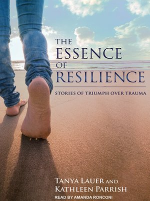 cover image of The Essence of Resilience